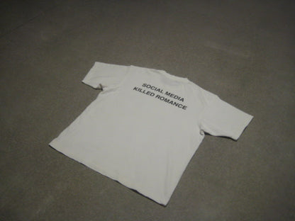 SOCIAL MEDIA KILLED ROMANCE TEE